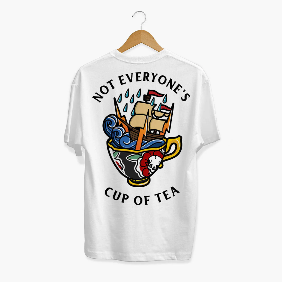 Not Everyone's Cup Of Tea T-Shirt